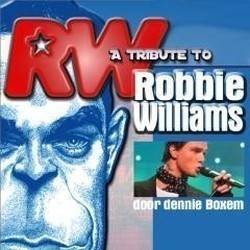 A tribute to Robbie Williams